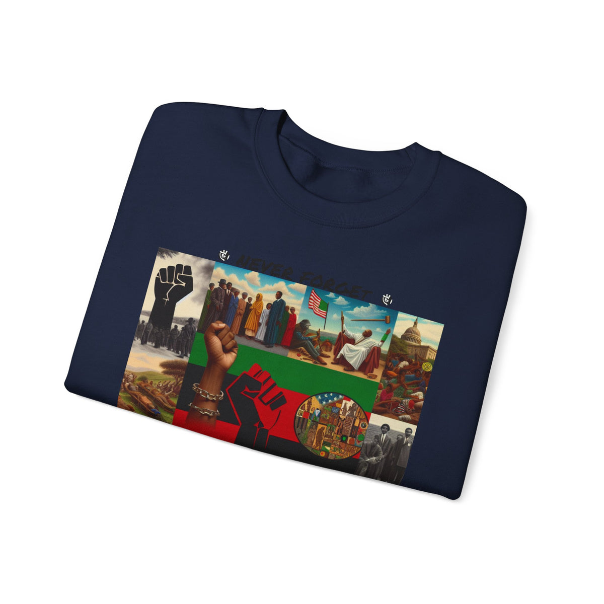 Never Forget Unity Crewneck Sweatshirt - Inclusive Black Culture Design