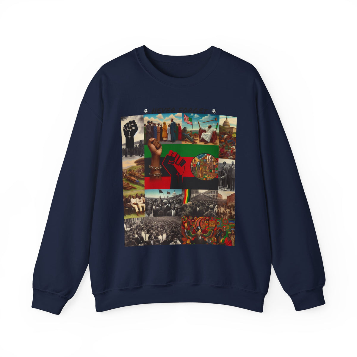 Never Forget Unity Crewneck Sweatshirt - Inclusive Black Culture Design